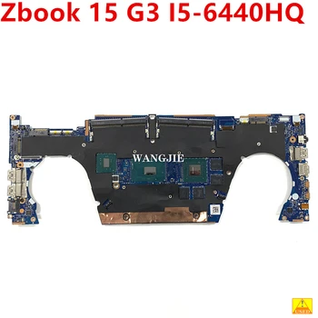 Kullanılan 900220-601 900220-001 HP Zbook 15 G3 Laptop Anakart APW5U LA-C401P İle SR2FS I5-6440HQ N16P-Q1-A2 DDR3