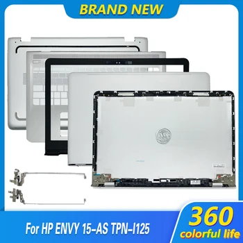 Yeni LCD arka kapak Ön Çerçeve Palmrest Alt Kasa Menteşeleri HP ENVY 15-AS TPN-I125 Laptop Konut Kapak Üst Kılıf 15.6 İnç